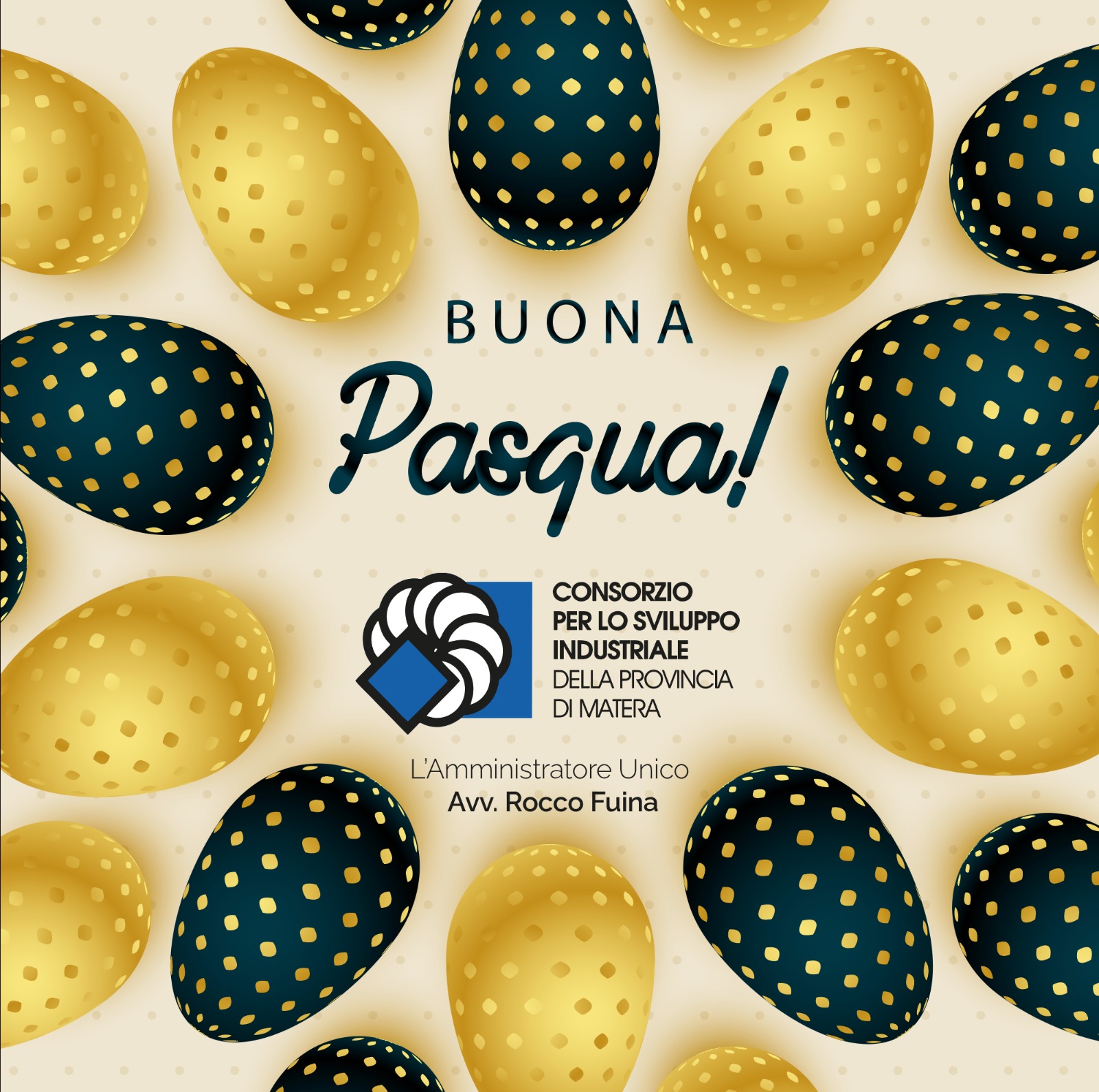 Auguri Di Buona Pasqua Dal Consorzio Per Lo Sviluppo Industriale Della Provincia Di Matera Csi Consorzio Per Lo Sviluppo Industriale Della Provincia Di Matera Zona Industriale Valbasento Pisticci E