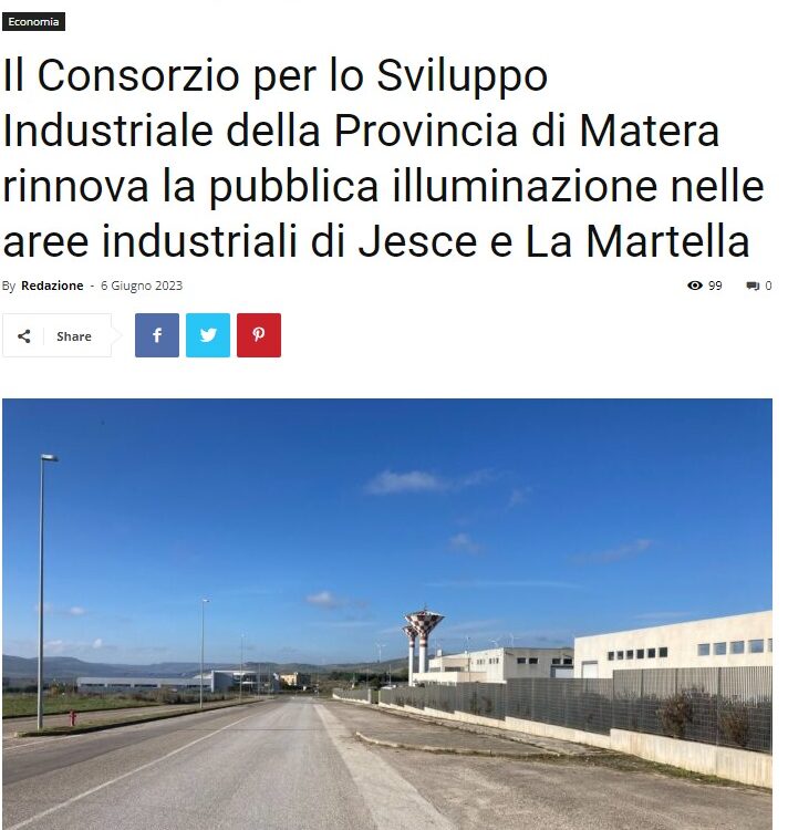 Il Consorzio per lo Sviluppo Industriale della Provincia di Matera rinnova la pubblica illuminazione nelle aree industriali di Jesce e La Martella