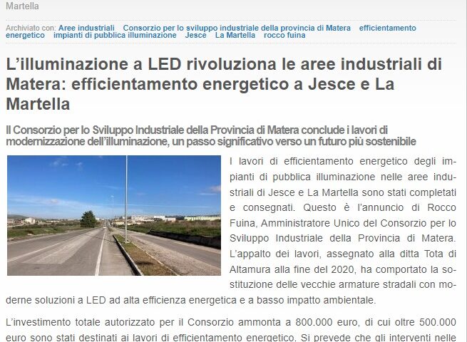 L'illuminazione a LED rivoluziona le aree industriali di Matera: efficientamento energetico a Jesce e la Martella