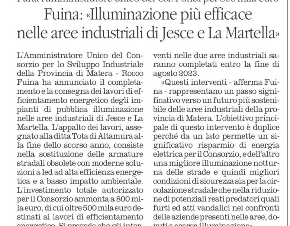 Fuina: "Illuminazione più efficace nelle aree industriali di Jesce e La Martella"